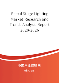 Global Stage Lighting Market Research and Trends Analysis Report 2020-2026