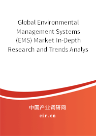Global Environmental Management Systems (EMS) Market In-Depth Research and Trends Analysis Report 2020-2026 Global Environmental Management Systems (EMS) Market In-Depth Research and Trends Analysis Report 2020-2026