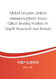 Global Enzyme-Linked Immunosorbent Assay (Elisa) Testing Market In-Depth Research and Trends Analysis Report 2020-2026 Global Enzyme-Linked Immunosorbent Assay (Elisa) Testing Market In-Depth Research and Trends Analysis Report 2020-2026