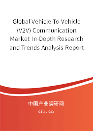 Global Vehicle-To-Vehicle (V2V) Communication Market In-Depth Research and Trends Analysis Report 2020-2026