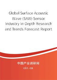 Global Surface Acoustic Wave (SAW) Sensor Industry In-Depth Research and Trends Forecast Report 2020-2026 Global Surface Acoustic Wave (SAW) Sensor Industry In-Depth Research and Trends Forecast Report 2020-2026