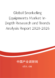Global Snorkeling Equipments Market In-Depth Research and Trends Analysis Report 2020-2026